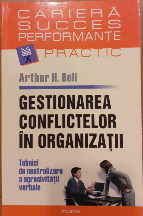 Gestionarea conflictelor in organizatii