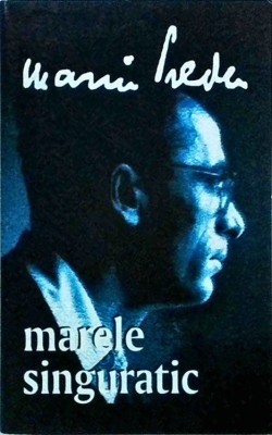 Marin Preda - Marele singuratic foto