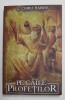 Pe Caile Profetilor - I. Chiru-Nanov, Paul Editions, 2021 - Roman