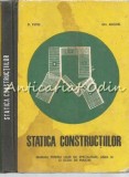 Cumpara ieftin Statica Constructiilor - Dumitru Petre, Gheorghe Anghel, Manual Licee si Maistri, 1972, Didactica si Pedagogica