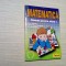 MATEMATICA Manual pentru Clasa a I -a - Nadia Barbieru - Teora, 2002, 176 p.