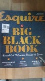 Esquire. The Big Black Book. Manualul de stil pentru barbatii de succes