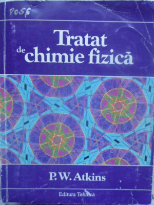 TRATAT DE CHIMIE FIZICA-P. W. ATKINS-218746 foto