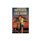 No Place Like Home