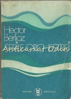 Serile Orchestrei - Hector Berlioz