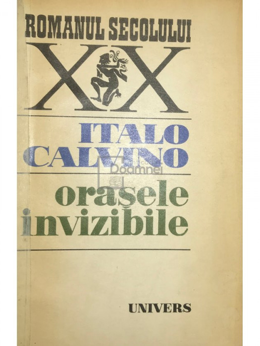 Italo Calvino - Orașele invizibile (editia 1979)