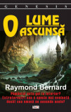 O lume ascunsa, Raymond Bernard - Raymond Bernard