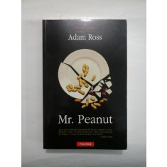 MR. PEANUT - ADAM ROSS