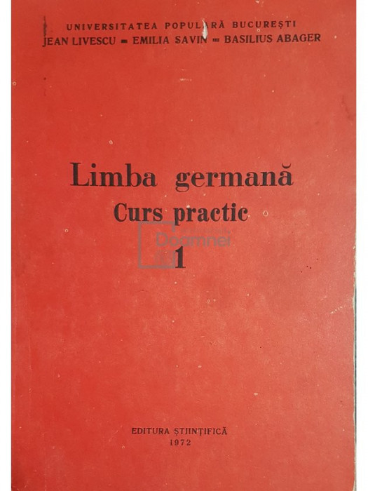 Jean-Livescu - Limba germana. Curs practic, vol. 1 (editia 1972)