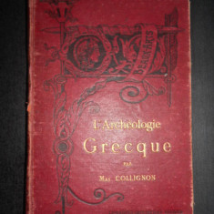 Maxime Collignon - L'Archeologie Grecque (1885, editie cartonata)