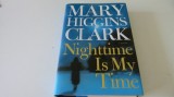 Nighttime is my time - mary higgins clark