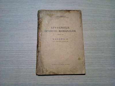 IZVOARELE ISTORIEI ROMANILOR * BORODNICII - vol. XII - G. Popa-Lisseanu - 1938 foto