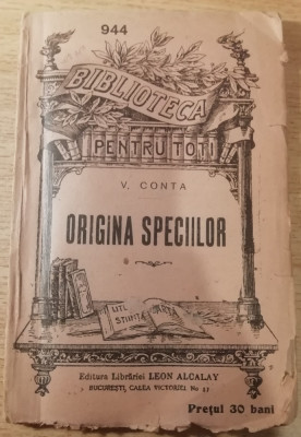 myh 622 - Biblioteca ptr toti - 944 - Originea speciilor - V Conta foto