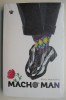 Macho Man - Moritz Netenjakob - Roman Beletristica