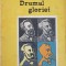 DRUMUL GLORIEI-JULES VERNE-267837