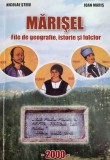 Nicolae Steiu, Ioan Maris - Marisel. File de geografie, istorie si folclor