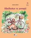 Săptăm&acirc;na cu povești - Bianca Stefan - Editura Aramis