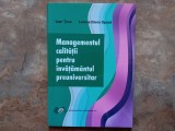 Managementul calitatii pentru invatamantul preuniversitar - IOAN TOCA , LORENA ELENA SPUZA