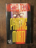 Printre morți - Michael Tolkin