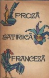 Proza satirica franceza editie veche 1963 coperta cartonata literatura clasica straina romane celebre autori clasici