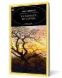 La rascruce de vanturi - Emily Bronte - RAO