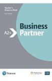 Business Partner A2+ Teacher&#039;s Resource Book - Maria Karyda