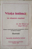 VIATA INTIMA IN CASNICIA CRESTINA-ED WHEAT, GAYE WHEAT