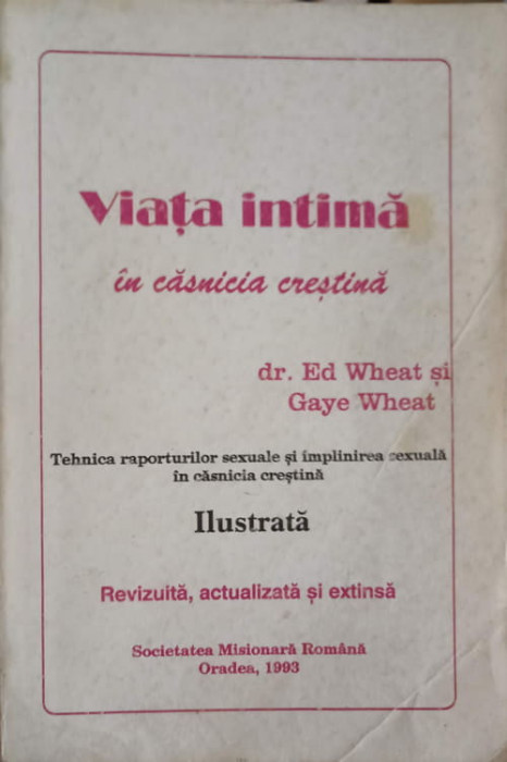 VIATA INTIMA IN CASNICIA CRESTINA-ED WHEAT, GAYE WHEAT