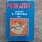 PSIHIATRIE, volumul 1 - V. PREDESCU, 1989