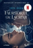 Făuritorul de lacrimi (Ediție tie-in) - Paperback brosat - Erin Doom - Litera