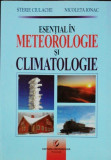 ESENTIAL IN METEOROLOGIE SI CLIMATOLOGIE - STERIE CIULACHE /NICOLETA IONAC