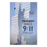 Tragedy Since 9/11
