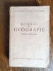 Manual de Geografie pentru cl. a IX-a , 1954 / R3P5S, Alta editura