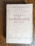 Manual de Geografie pentru cl. a IX-a , 1954 / R3P5S