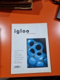 Igloo habitat &amp; arhitectură nr.41/2005