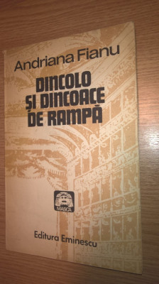 Andriana Fianu (autograf) - Dincolo si dincoace de rampa (Editura Eminescu 1982) foto