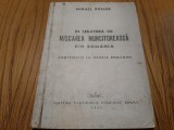 IN LEGATURA CU MISCAREA MUNCITOREASCA din Romania - Mihail Roller -1945, 170 p., Alta editura