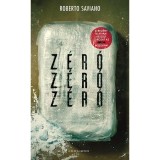 Z&eacute;r&oacute;, z&eacute;r&oacute;, z&eacute;r&oacute; - Roberto Saviano