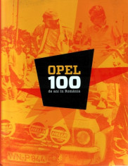 Opel 100 de ani in Romania foto