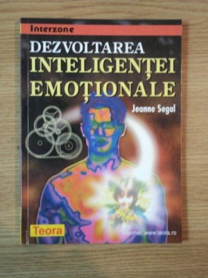 DEZVOLTAREA INTELIGENTEI EMOTIONALE de JEANNE SEGAL foto