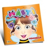 Masti cu activitati. Personaje pentru fete - Inesa Tautu, Olga Timcov