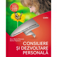 Manual Cls. A V-A - Consiliere Si Dezvoltare Personala + Cd, Ana Maria Oancea, Doina Popescu