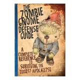 The Zombie Gnome Defense Guide