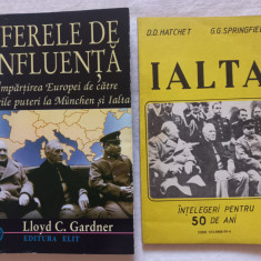 SFERELE DE INFLUENTA- LOYD C. GARDNER + IALTA. INTELEGERI PENTRU 50 DE ANI- HATC
