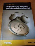 Dictionar critic de mituri si simboluri ale nazismului - Rosa Sala Rose (2005)