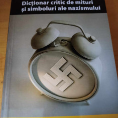 Dictionar critic de mituri si simboluri ale nazismului - Rosa Sala Rose (2005)