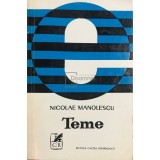 Nicolae Manolescu - Teme, vol. 1 (Editia: 1971)