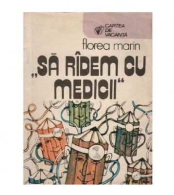 Florea Marin - Sa radem cu medicii - 123107 foto