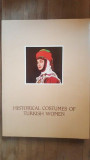 Historical Costumes of Turkish Women