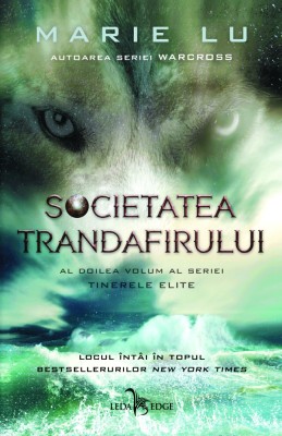 Societatea trandafirului (al doilea volum al seriei Tinerele Elite) foto
